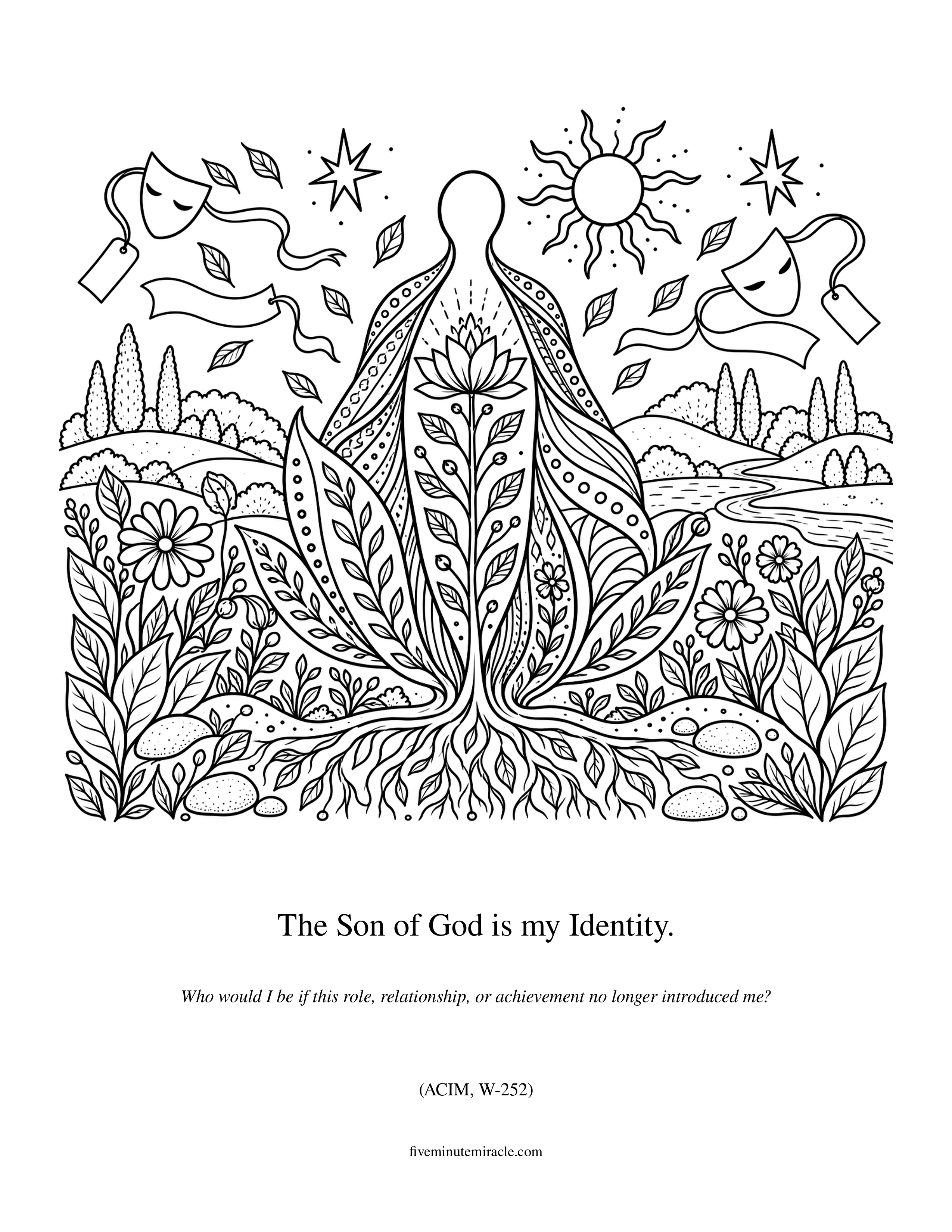 Lesson 252 coloring page with a layered faceless figure opening around a rooted flower while masks and labels drift away