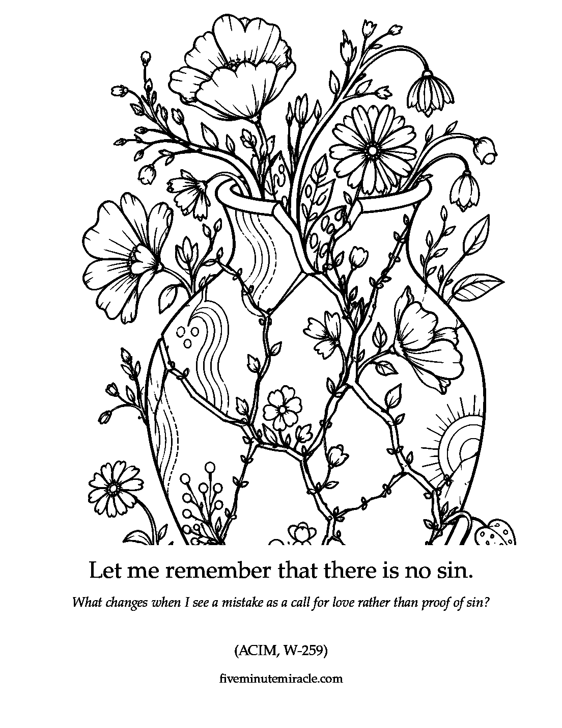 Lesson 259 coloring page with a fractured ceramic vessel whose cracks become flowering vines